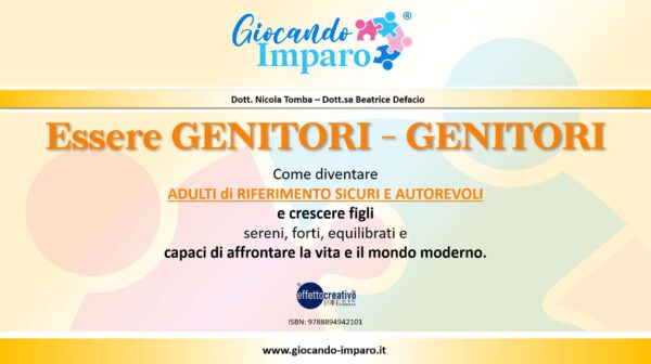 Essere GENITORI-GENITORI -	Isbn 9788894942330